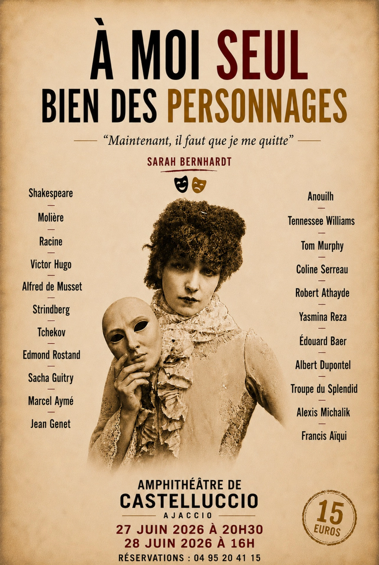 A moi seul bien des personnages
